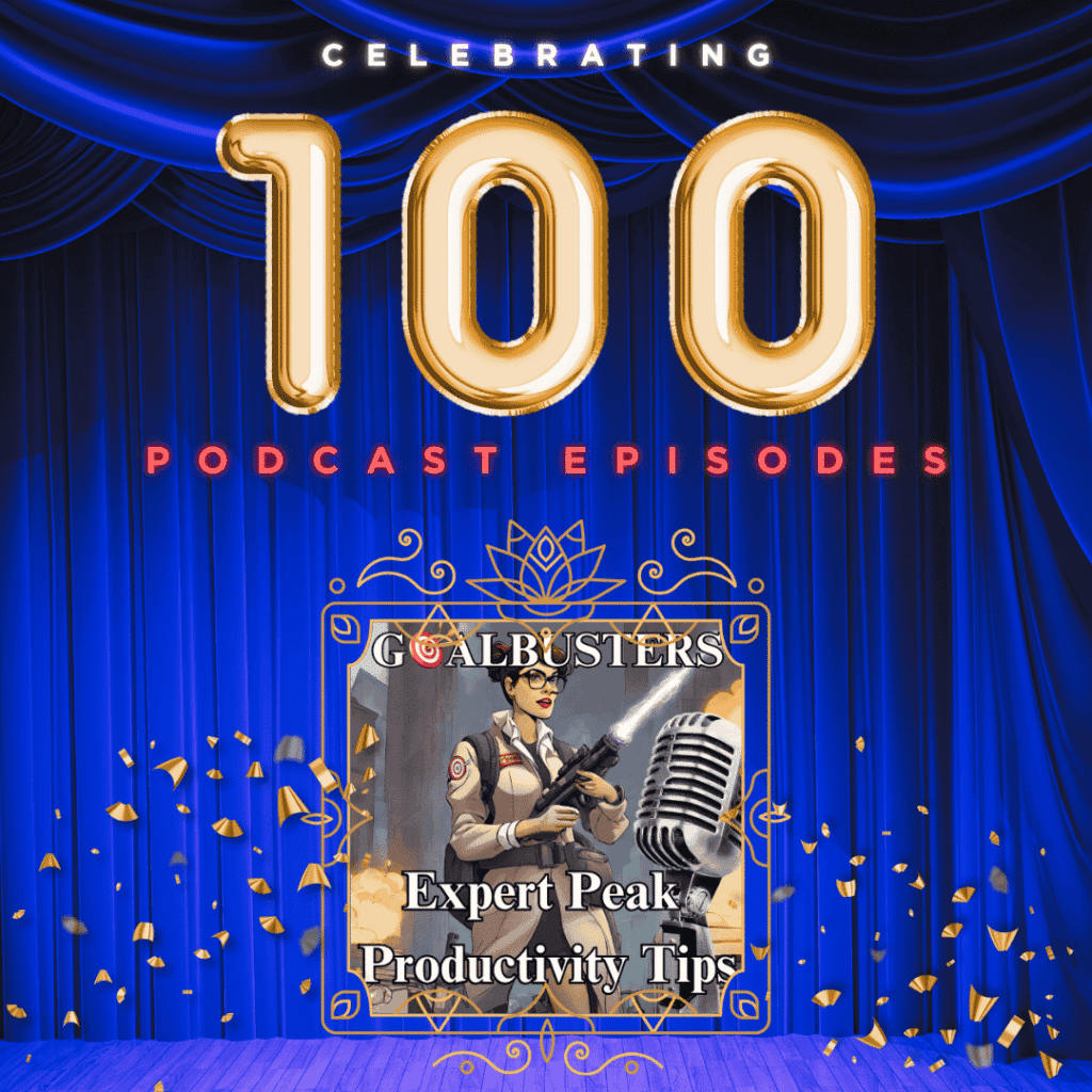 100 GoalBuster Episodes
