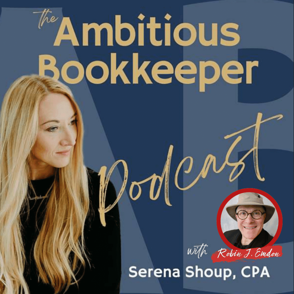 Ambitious Bookkeeper Podcast with Robin J. Emdon
