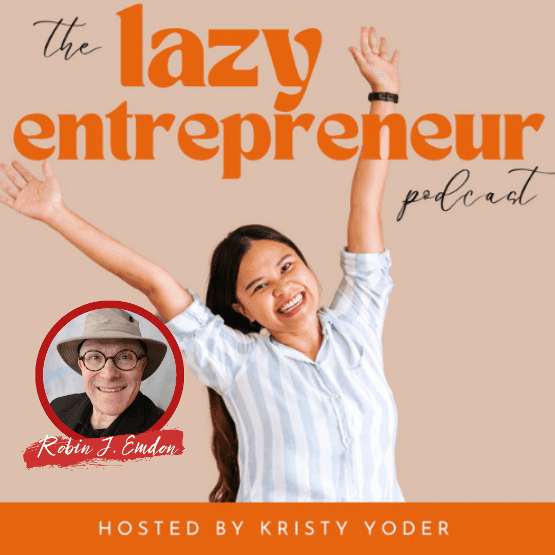 Lazy Entrepreneur with Kristy Yoder