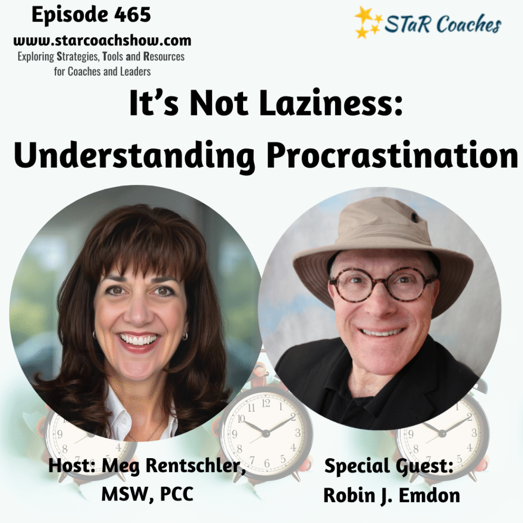 Ep 465 SM graphic The StaR Coach Podcast with Meg Rentschler