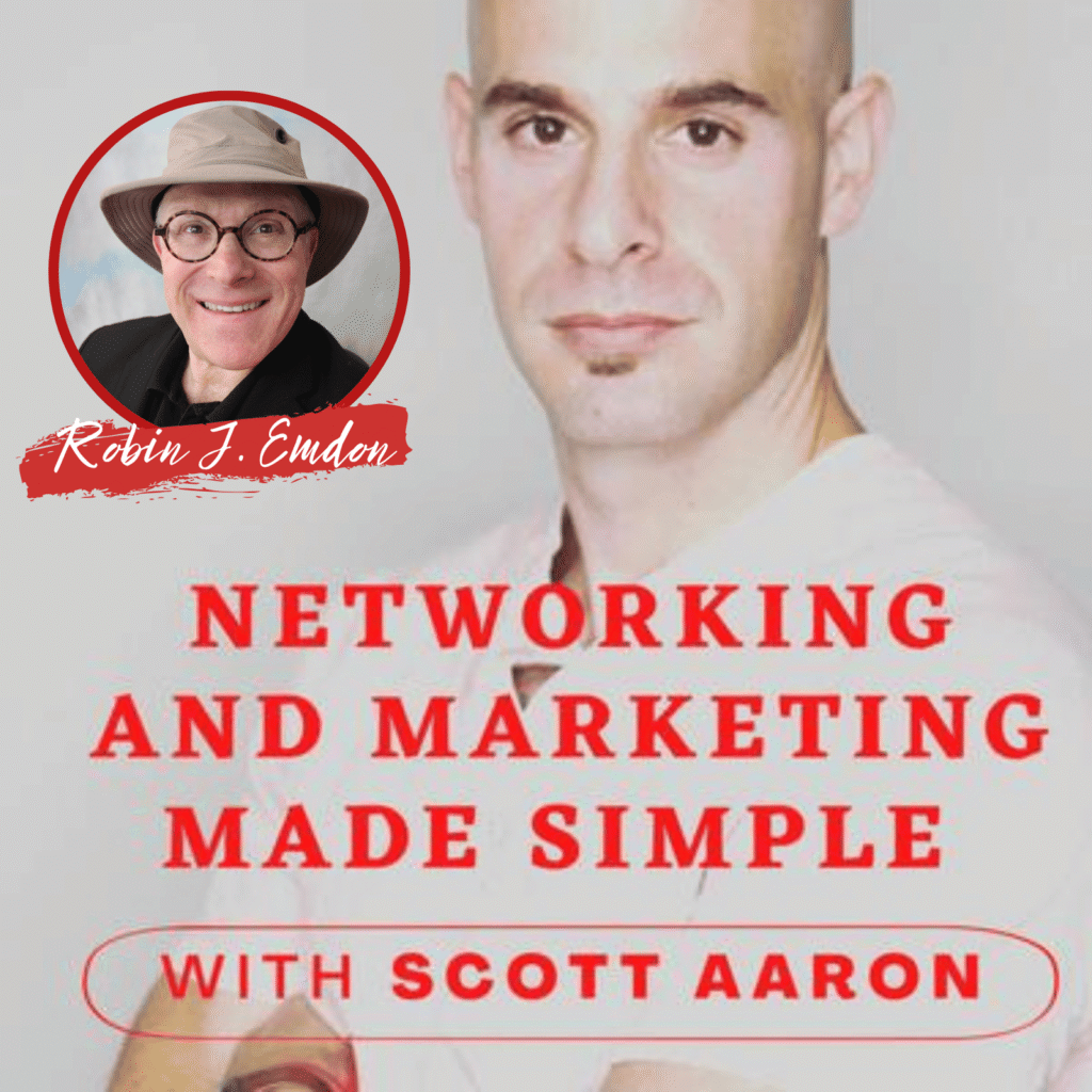 Networking and Marketing GoalBusters Networking and Marketing Made Simple with Scott Aaron
